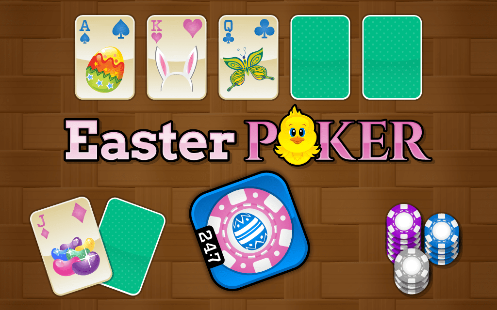 Easter Poker