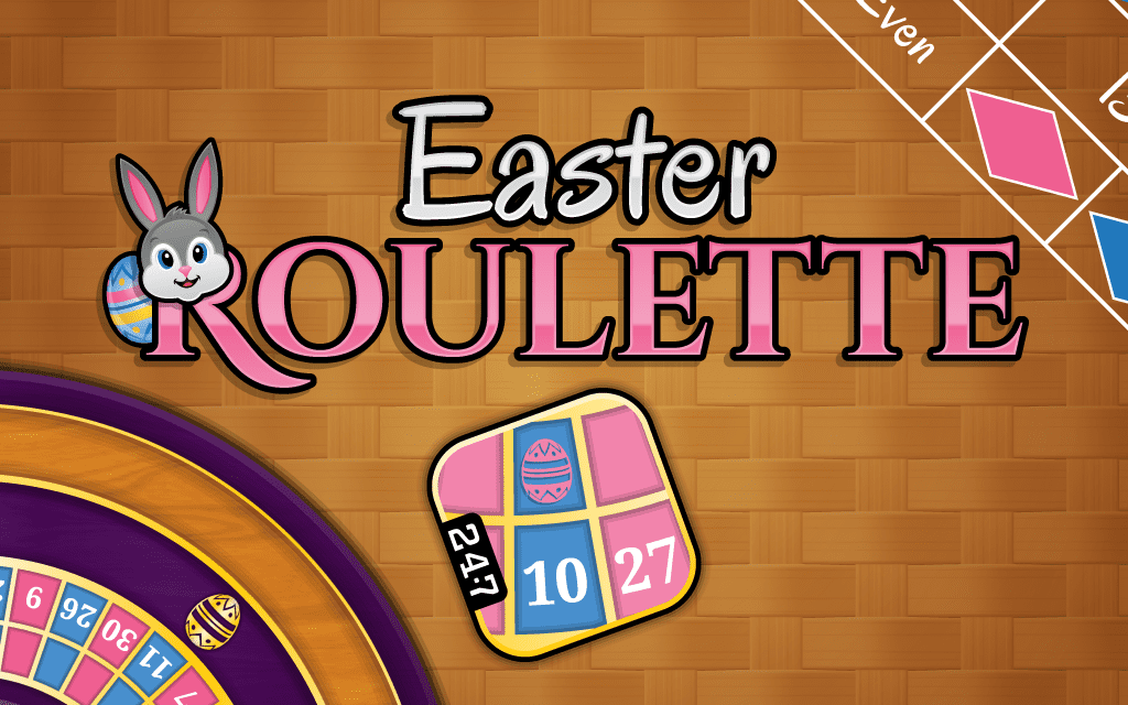 Easter Roulette