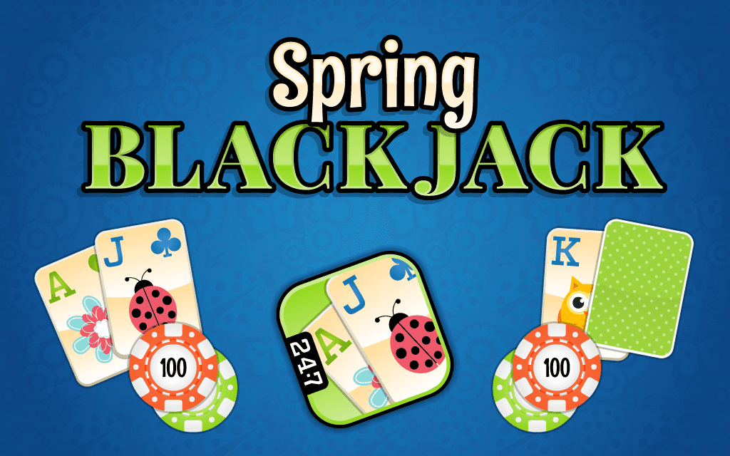 Spring Blackjack