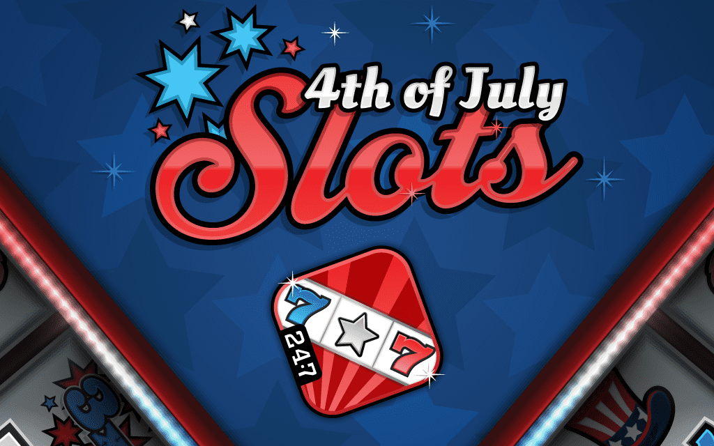 4th of July Slots